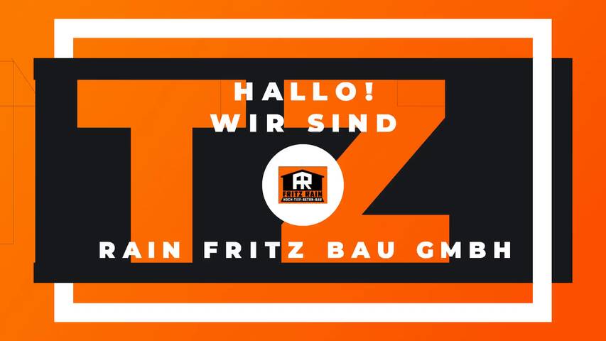 Video 1 Rain Fritz Bau GmbH