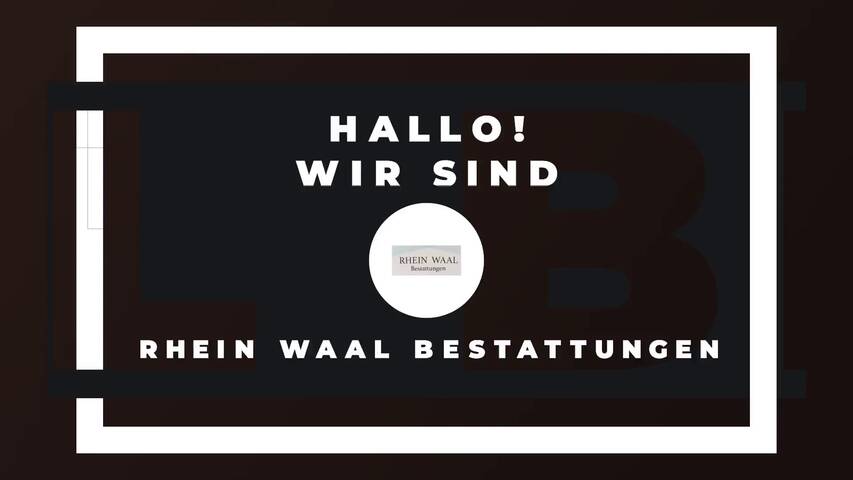 Video 1 Bestatter Rhein Waal Bestattungen