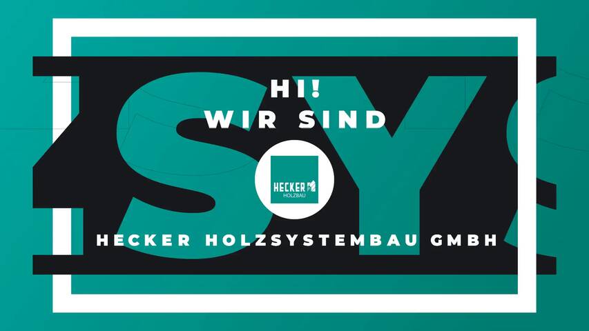 Video 1 Hecker Holzsystembau GmbH