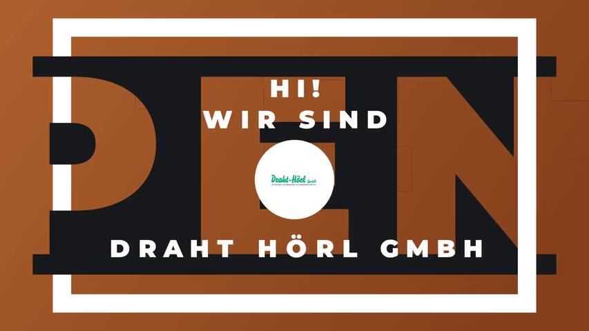 Video 1 Draht-Hörl GmbH