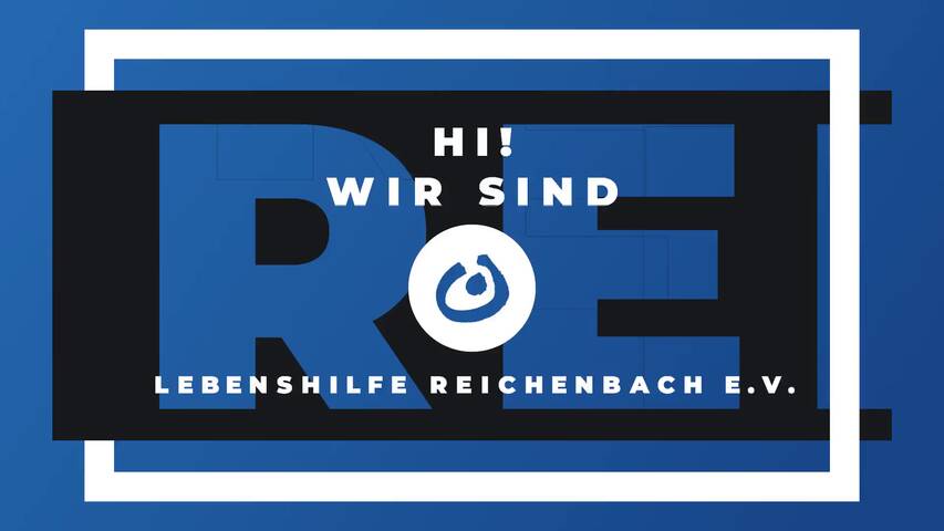 Video 1 Lebenshilfe Reichenbach e.V.