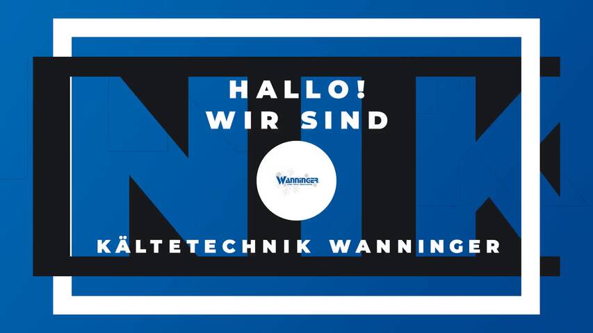 Video 1 Wanninger Kältetechnik GmbH