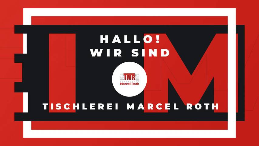 Video 1 Tischlerei Marcel Roth