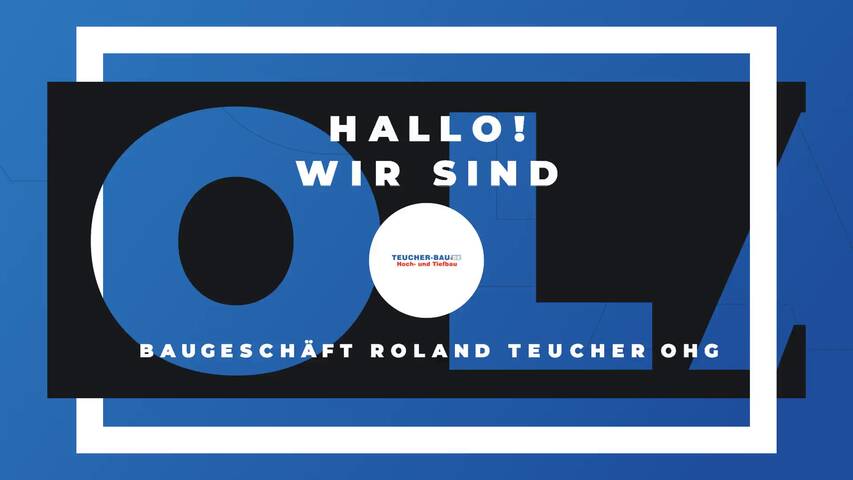 Video 1 Baugeschäft Roland Teucher OHG