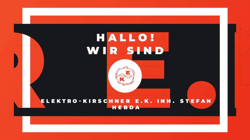 Video 1 Elektro-Kirschner e.K. Inh. Stefan Hebda