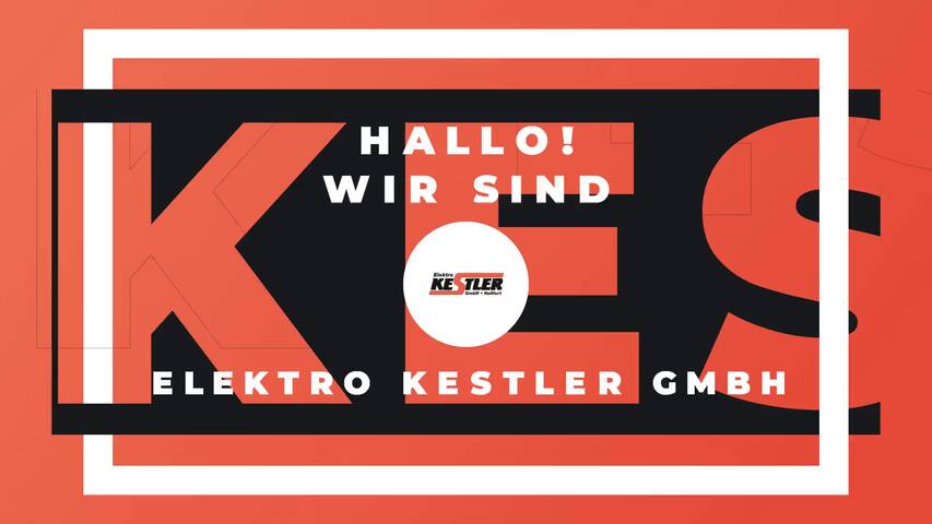 Video 1 Elektro Kestler GmbH