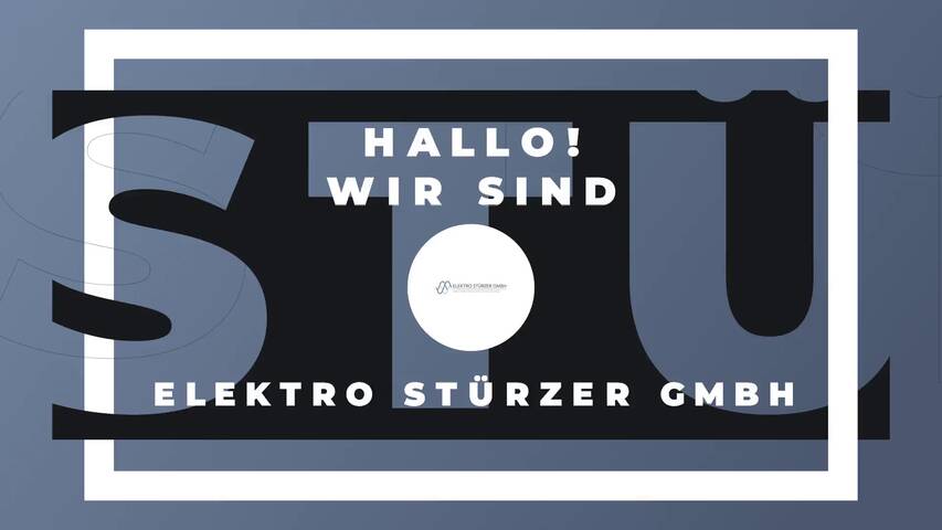 Video 1 Elektro Stürzer GmbH