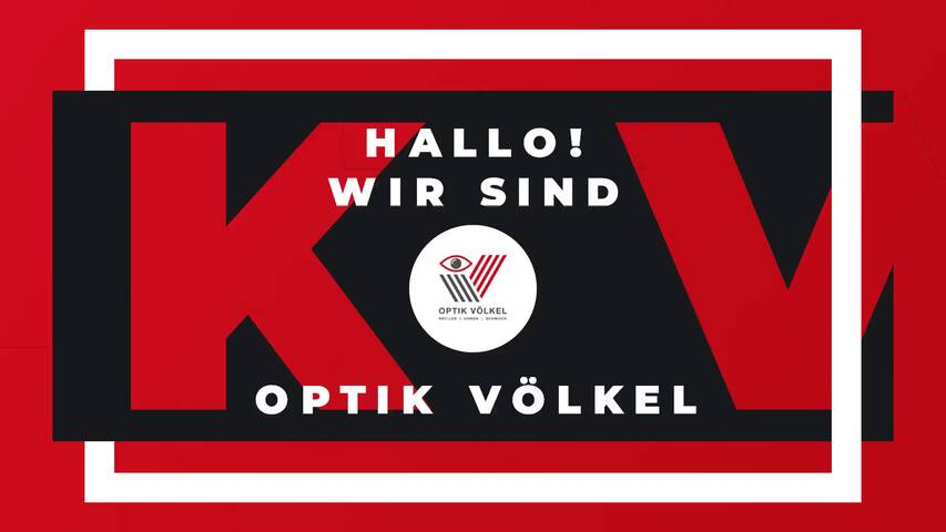 Video 1 OPTIK VÖLKEL - Inh. Rudi Völkel