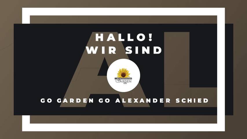 Video 1 Go Garden Go Alexander Schied