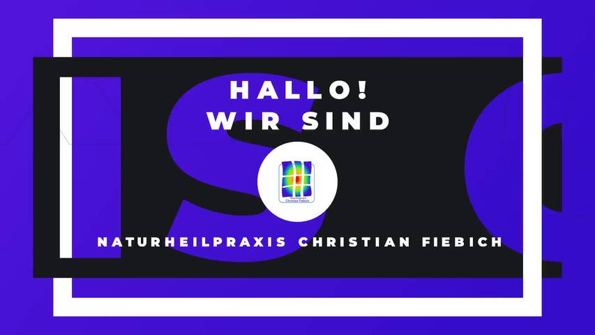 Video 1 Heilpraktiker Fiebich Christian