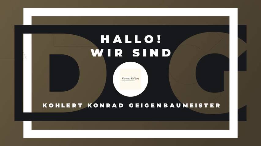 Video 1 Geigenbaumeister Kohlert Konrad