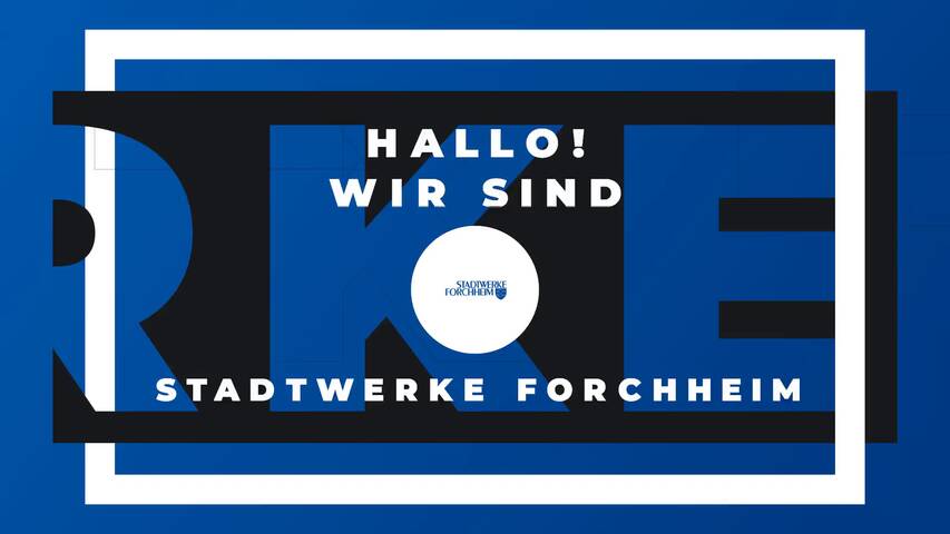 Video 1 Stadtwerke Forchheim