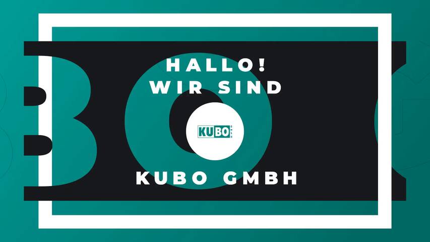 Video 1 KUBO GmbH