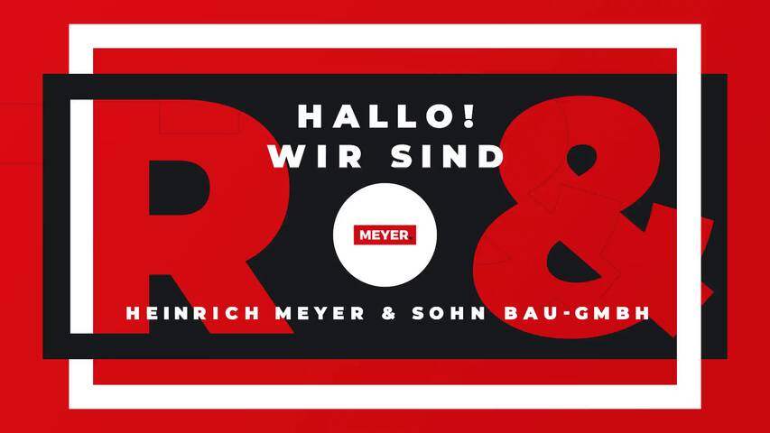 Video 1 Heinrich Meyer & Sohn Bau-GmbH