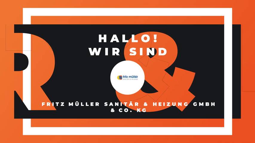 Video 1 Fritz Müller Sanitär & Heizung GmbH & Co. KG