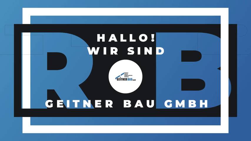 Video 1 Geitner Bau GmbH
