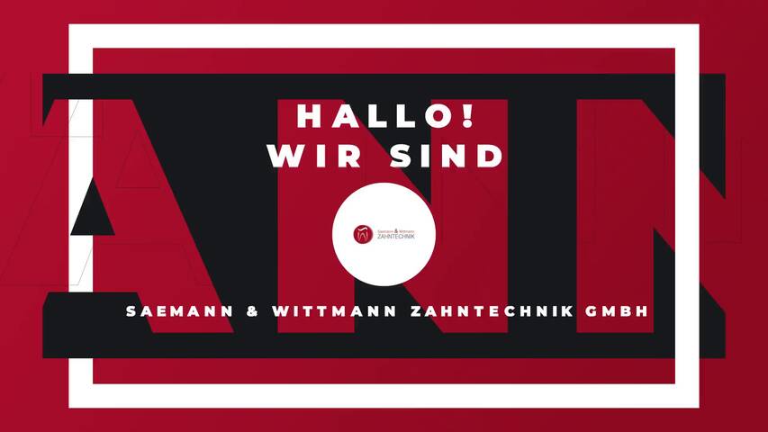 Video 1 Saemann & Wittmann Zahntechnik GmbH