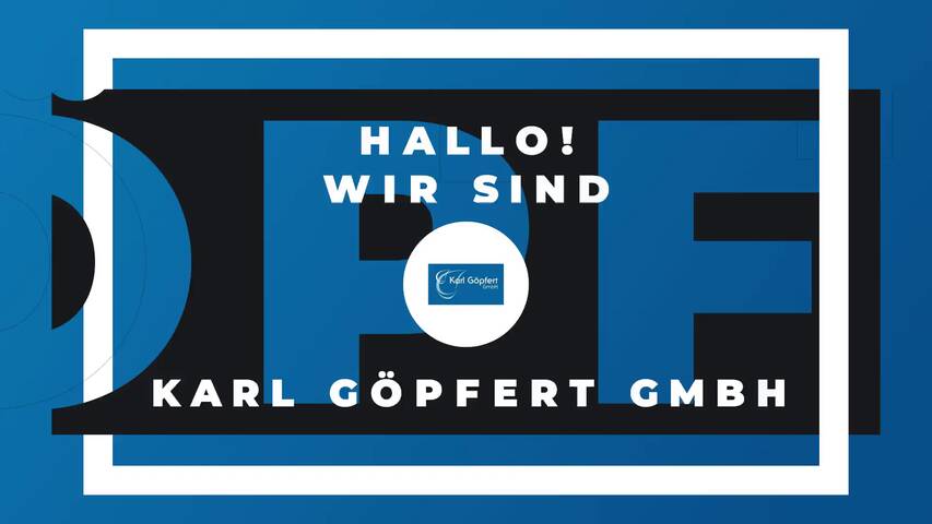 Video 1 Karl Göpfert GmbH
