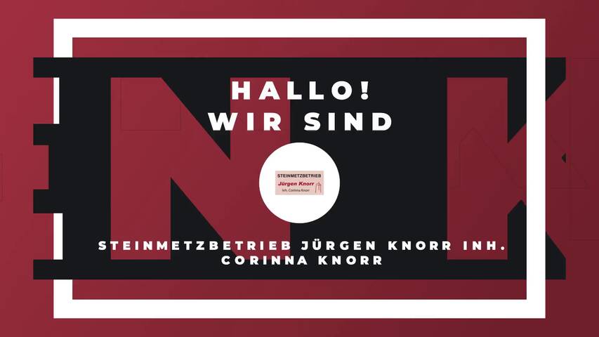 Video 1 Knorr Jürgen Steinmetzbetrieb