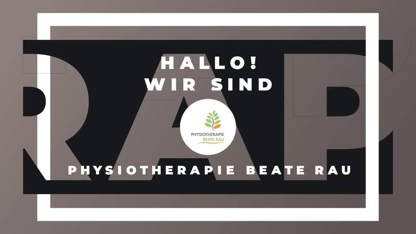 Video 1 Physiotherapie Beate Rau