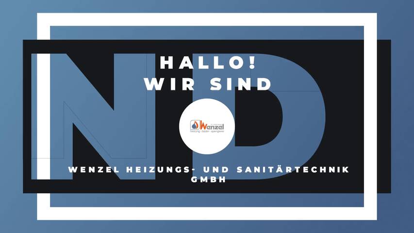 Video 1 Wenzel Heizungs- und Sanitärtechnik GmbH