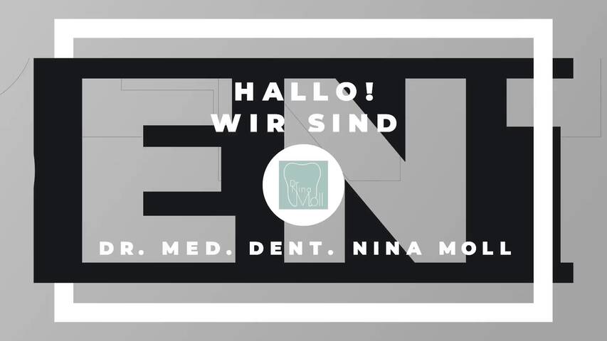 Video 1 Moll Nina Dr.med.dent.