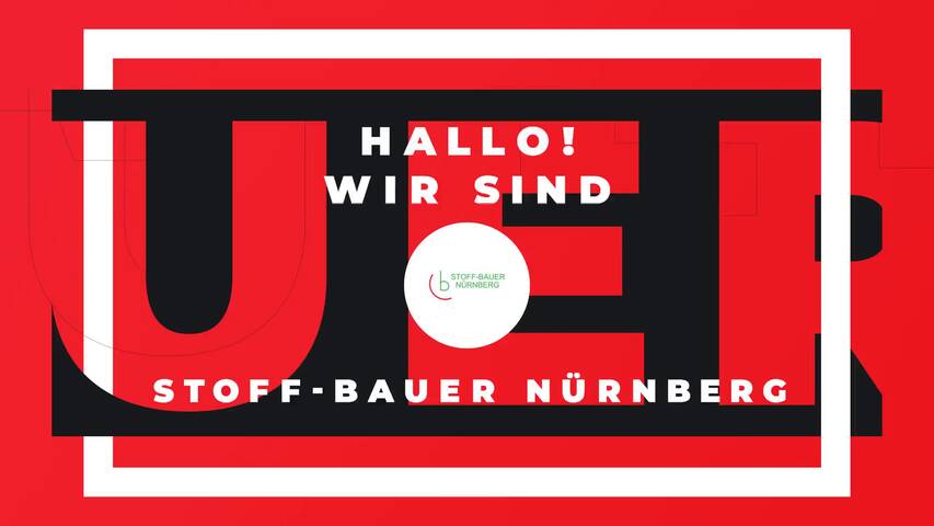 Video 1 STOFF-BAUER Nürnberg