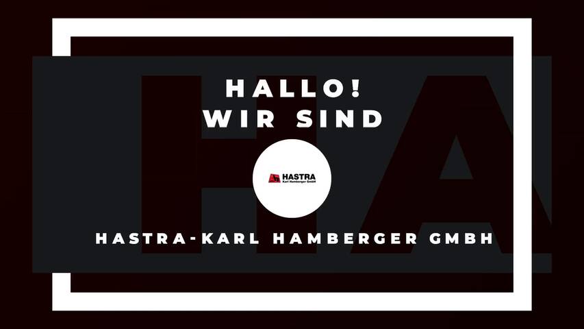 Video 1 HASTRA-Karl Hamberger GmbH