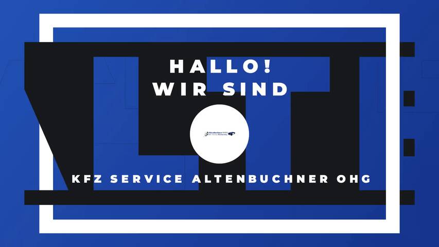 Video 1 Kfz Service Altenbuchner OHG