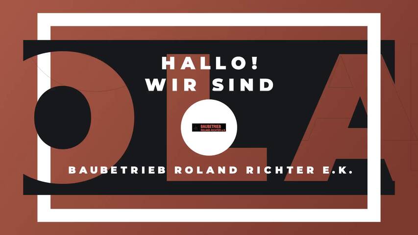 Video 1 Baubetrieb Richter, Roland