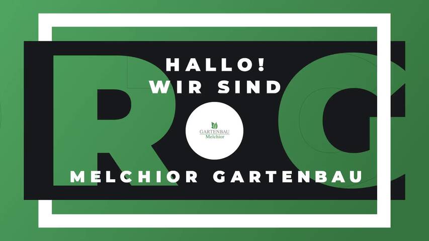 Video 1 Gartenbau Melchior Johannes