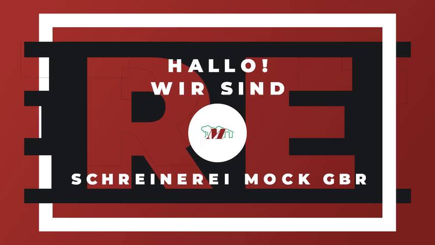 Video 1 Schreinerei Mock GbR