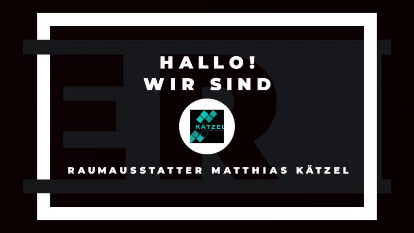 Video 1 Raumausstatter Matthias Kätzel