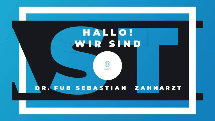 Video 1 Dr. Fuß Sebastian Zahnarzt