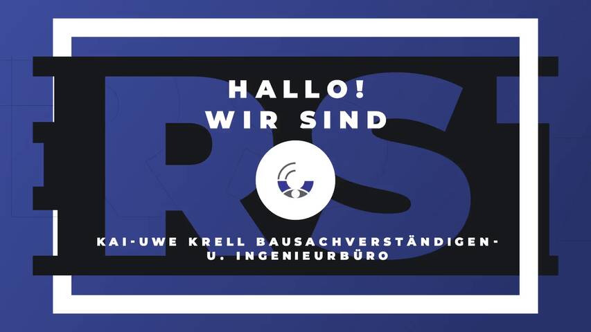 Video 1 Kai-Uwe Krell Bausachverständigen- u. Ingenieurbüro