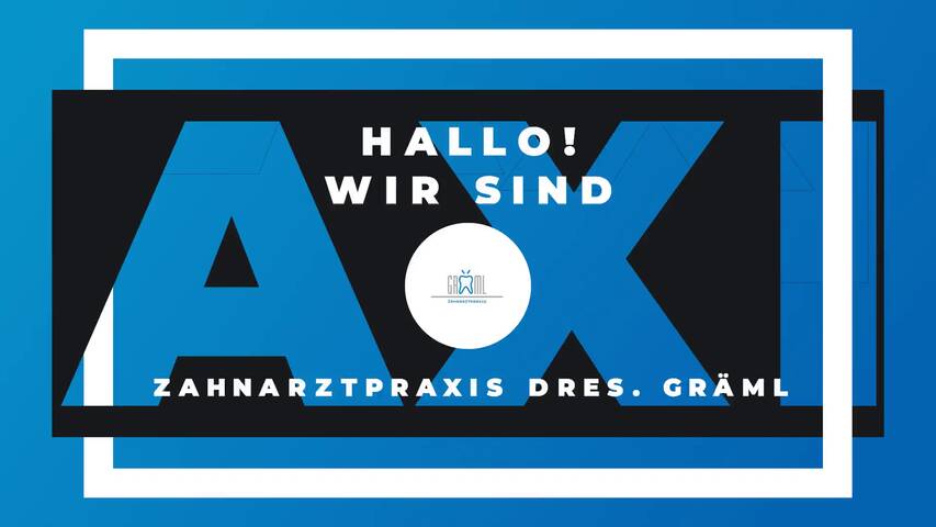 Video 1 Zahnarztpraxis Dres. Gräml