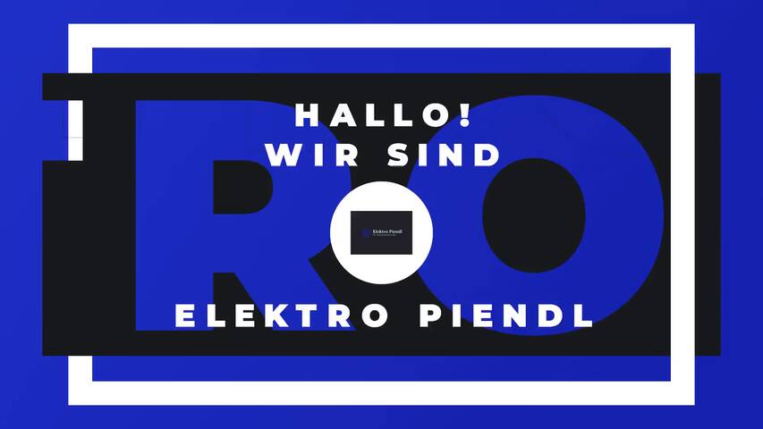 Video 1 Elektro Piendl