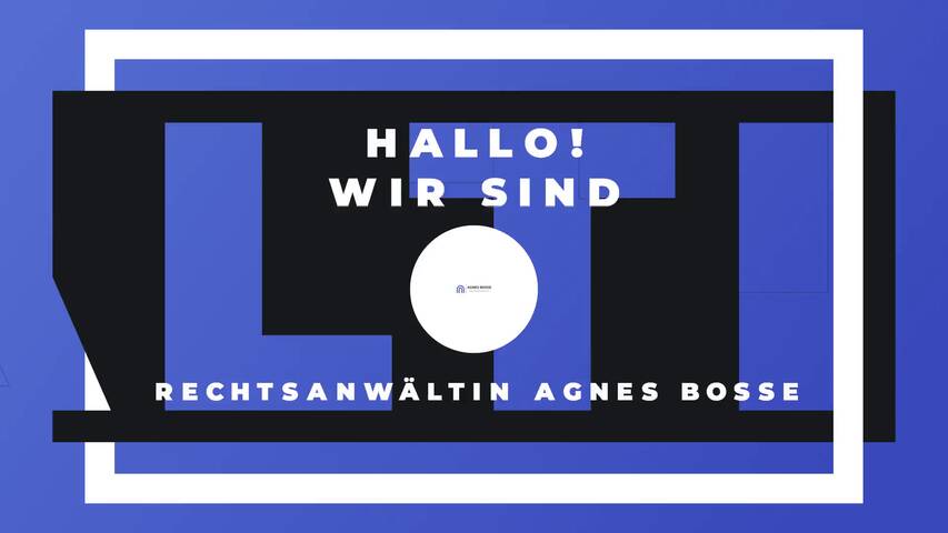 Video 1 Rechtsanwältin Agnes Bosse - Kanzlei für Immobilien- und Erbrecht