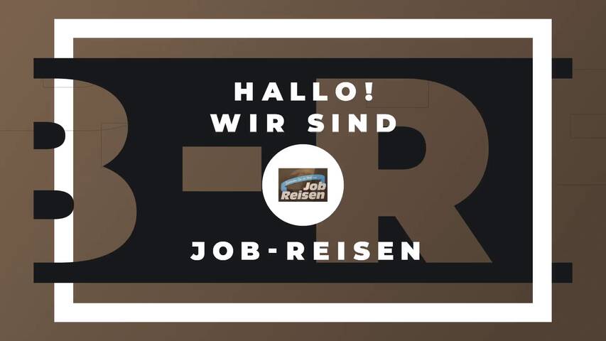 Video 1 Job-Reisen