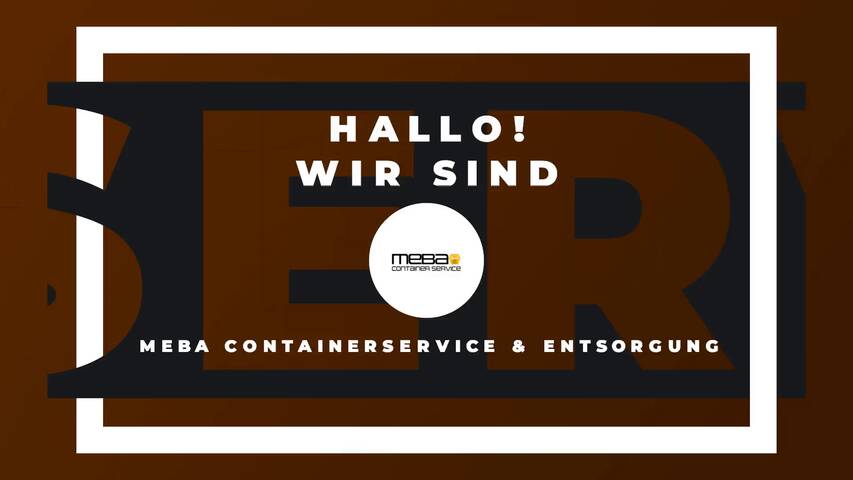 Video 1 MEBA Containerservice & Entsorgung