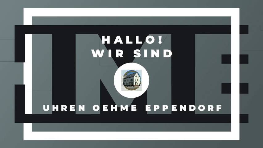 Video 1 Uhren Oehme