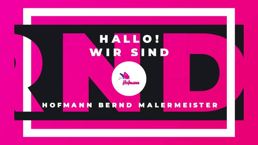 Video 1 Malermeister Bernd Hofmann