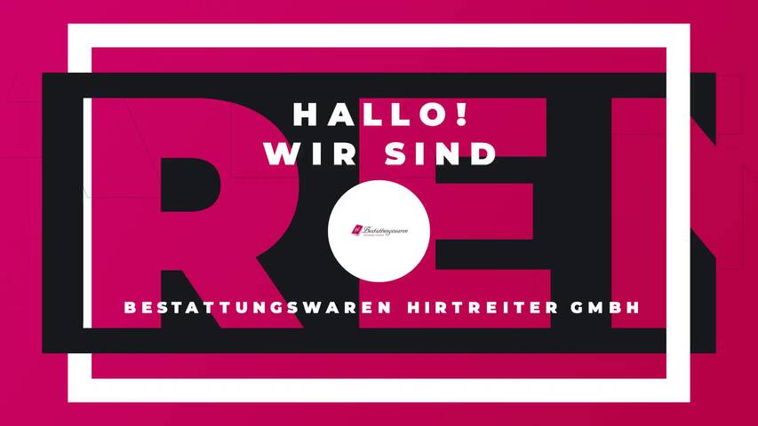 Video 1 Hirtreiter GmbH, Bestattungswaren