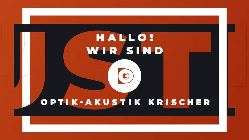Video 1 OPTIK-AKUSTIK KRISCHER