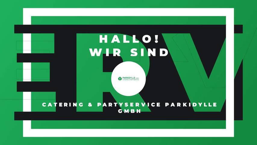 Video 1 Catering & Partyservice Parkidylle GmbH