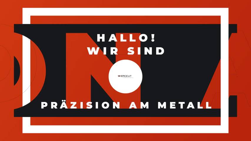 Video 1 erocut Funkenerosions GmbH