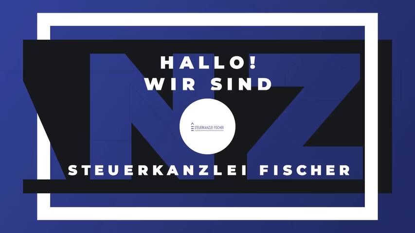 Video 1 Steuerkanzlei Fischer