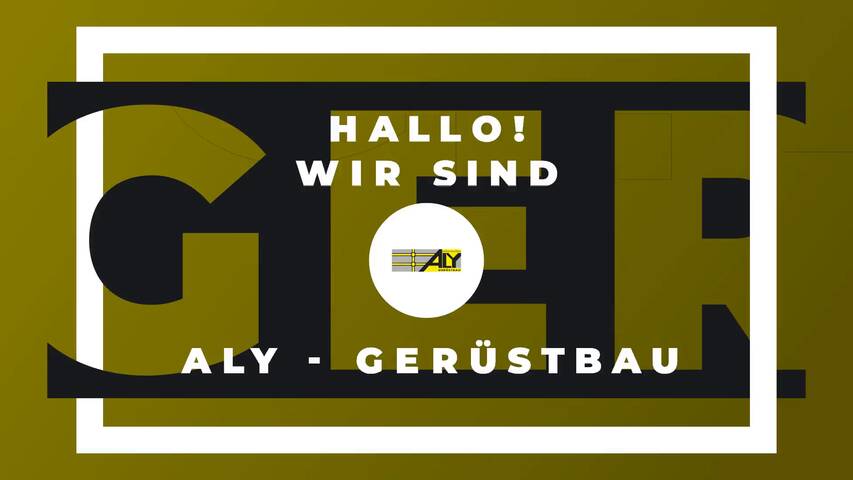 Video 1 Aly - Gerüstbau
