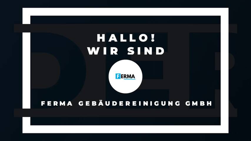 Video 1 Gebäudereinigung FERMA