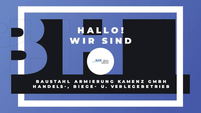 Video 1 Baustahl Armierung Kamenz GmbH